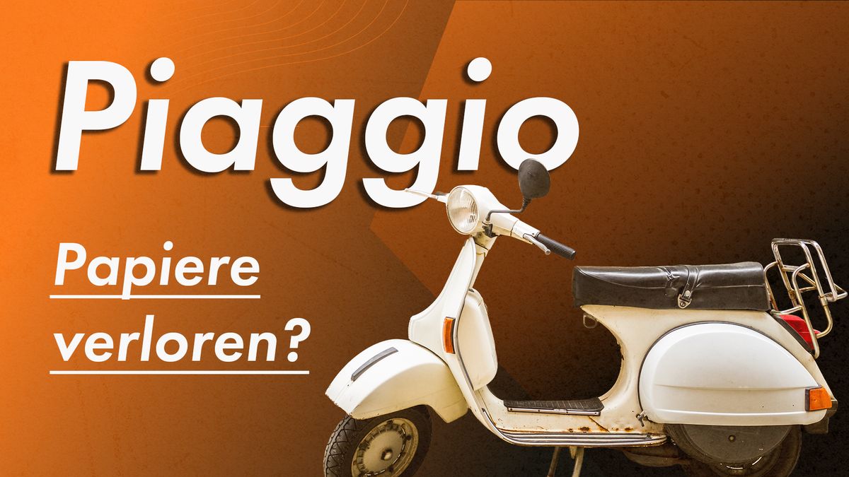 Piaggio Papiere verloren – Titelbild des Leitfadens zu Ersatzpapieren, Zweitschrift und Betriebserlaubnis für Piaggio-Fahrzeuge